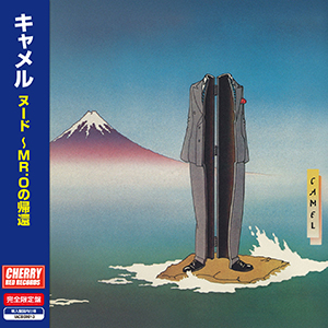 キャメル　『ヌード～MR.Oの帰還 - リマスター・ボックス』