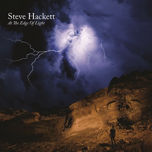 スティーヴ・ハケット 『アット・ジ・エッジ・オブ・ライト～光と闇の深淵にて』