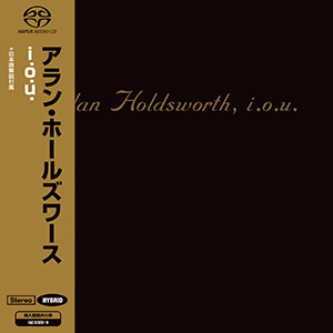 アラン・ホールズワース　『i.o.u.』