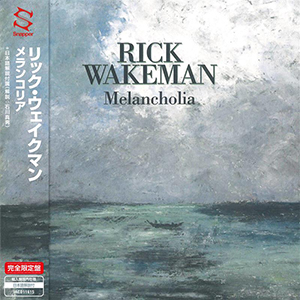 リック・ウェイクマン　『メランコリア』