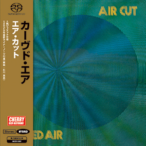 カーヴド・エア　『エア・カット』